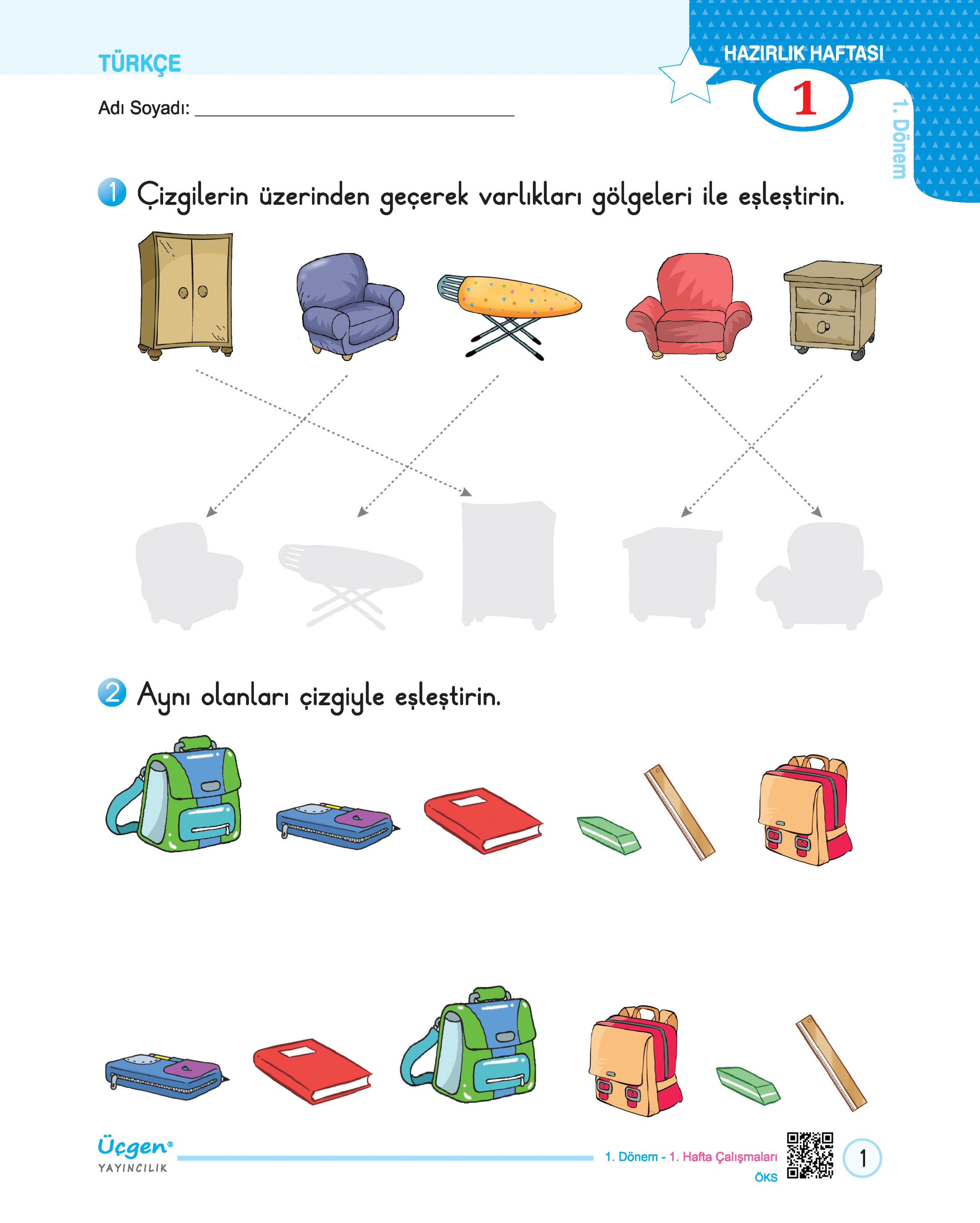 1.Sınıf – Hafta Sonu – 1. Dönem – Ödev ve Çalışma Yaprakları 18 Hafta