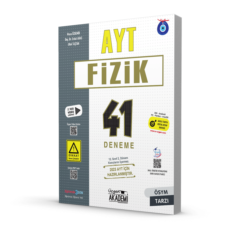AYT – FİZİK – 41 Deneme – 1. Dönem Konuları